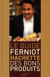 Guide Ferniot Hachette des bons produits